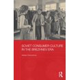thumbnail image 1 of Basees/Routledge Russian and East Europe Soviet Consumer Culture in the Brezhnev Era, (Hardcover), 1 of 1