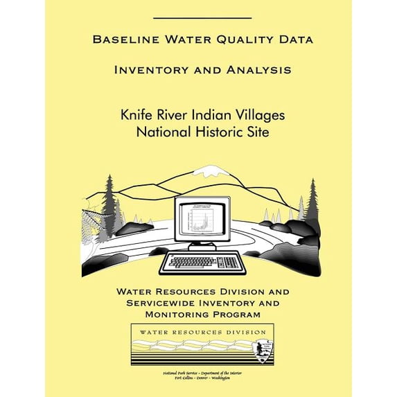 Baseline Water Quality Data Inventory and Analysis: Knife River Indian Villages National Historic Site