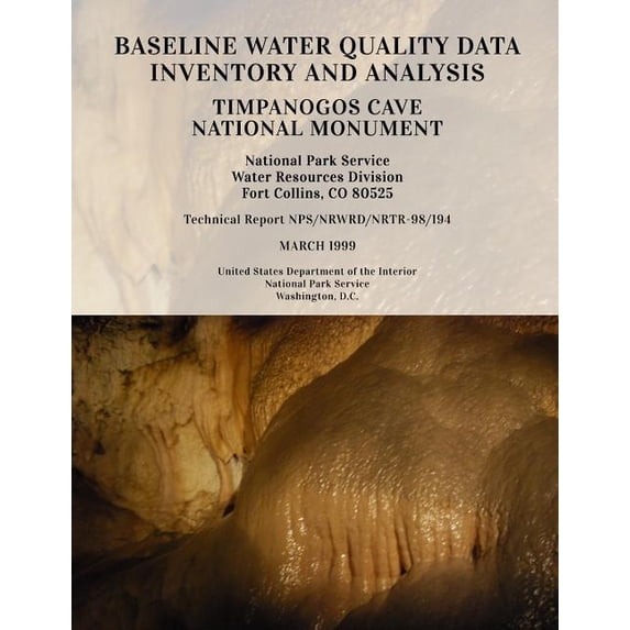 Baseline Water Quality Data Inventory and Analysis: Timpanogos Cave National Monument