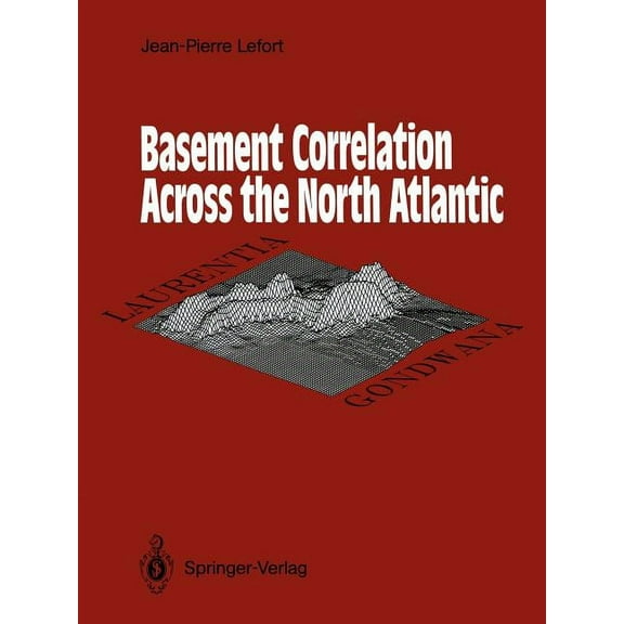 Basement Correlation Across the North Atlantic, (Paperback)