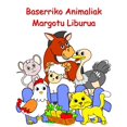 thumbnail image 1 of Baserriko Animaliak Margotu Liburua: 2 urtetik gorako haurrentzat koloreztatzeko animalia dibertigarriak, (Paperback), 1 of 1