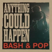 Bash & Pop - Anything Could Happen - Music & Performance - Vinyl