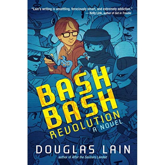 Pre-Owned Bash Bash Revolution (Paperback) 1597809160 9781597809160