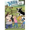 thumbnail image 1 of Bash and the Chocolate Milk Cows (Paperback), 1 of 2