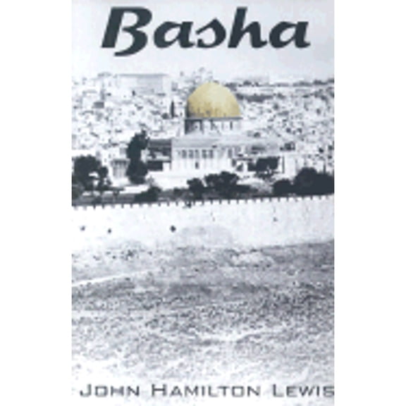 Pre-Owned Basha (Paperback) by John H Lewis