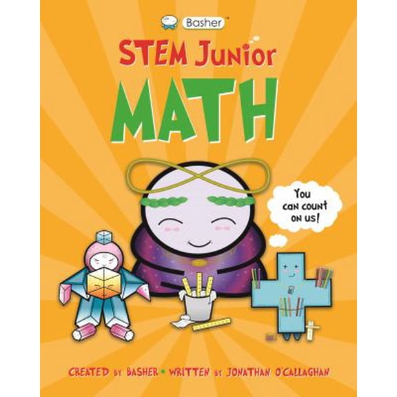 Pre-Owned Basher Stem Junior: Math (Hardcover) by Jonathan O'Callaghan