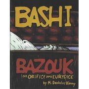 Bashi Bazouk or Orifice and Eurydice #1 VF ; Robot Comic Book