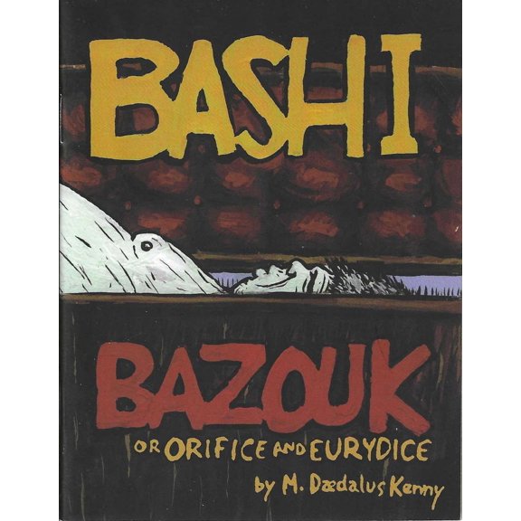 Bashi Bazouk or Orifice and Eurydice #1 VF ; Robot Comic Book