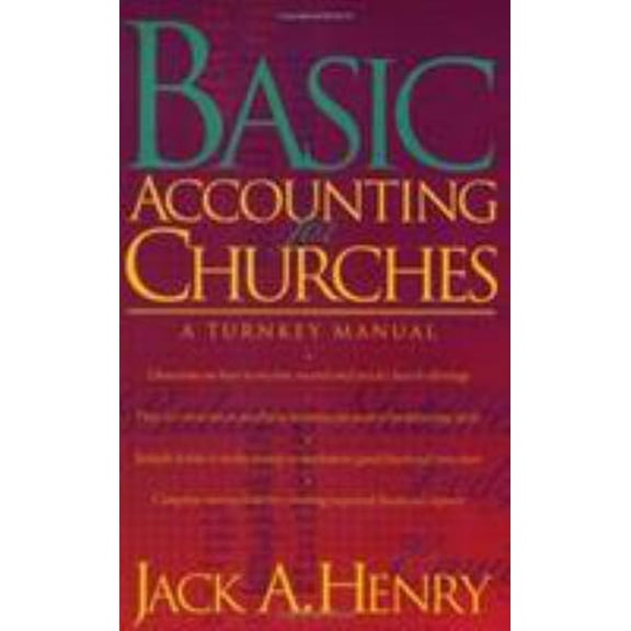 Pre-Owned Basic Accounting for Churches (Paperback) 0805461450 9780805461459