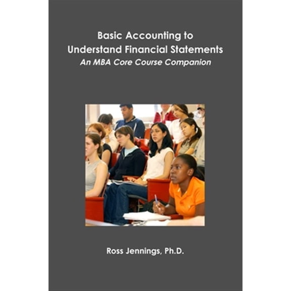 Pre-Owned Basic Accounting to Understand Financial Statements (Paperback) 1678157996 9781678157999