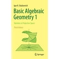 thumbnail image 1 of Basic Algebraic Geometry 1: Varieties in Projective Space, (Hardcover), 1 of 1