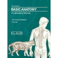 thumbnail image 1 of Basic Anatomy: A Laboratory Manual: The Human Skeleton/The Cat (Paperback), 1 of 1