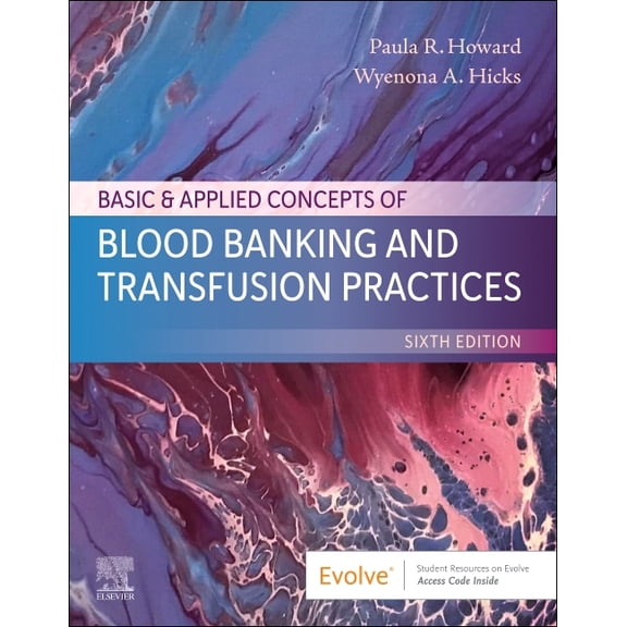 Basic & Applied Concepts of Blood Banking and Transfusion Practices, (Paperback)