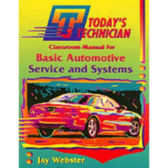 Pre-Owned Basic Automotive Service & Systems (Paperback) 0827361807 9780827361805