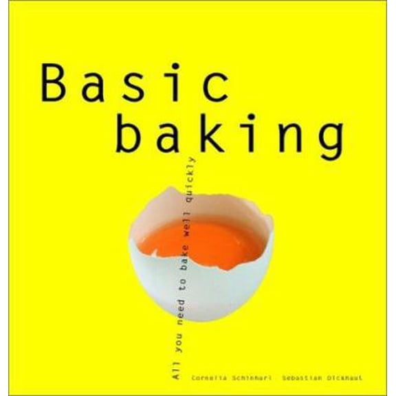 Pre-Owned Basic Baking: All You Need to Bake Well Simply (Basic Series) (Paperback) 1930603010 9781930603011