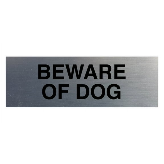 Basic Beware Of Dog Sign (Brushed Silver) - Medium