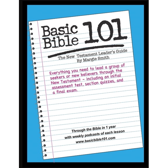 Basic Bible 101 New Testament Leader's Guide (Paperback)