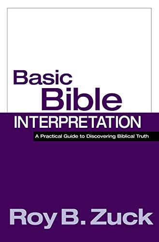 Pre-Owned Basic Bible Interpretation (Hardcover) 9780781438773
