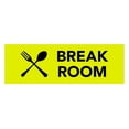 thumbnail image 1 of Basic Break Room Sign (Yellow / Black) - Large, 1 of 5