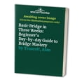 thumbnail image 1 of Pre-Owned Basic Bridge in Three Weeks (Unknown) 0399513779 9780399513770, 1 of 1
