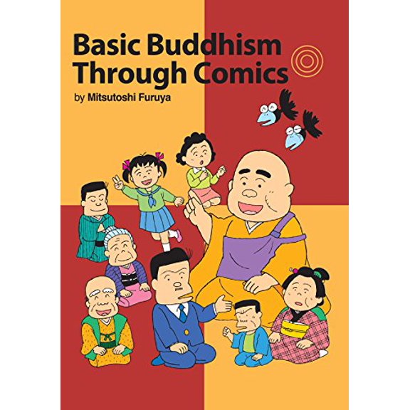 Pre-Owned Basic Buddhism Through Comics (Paperback) 0984204407
