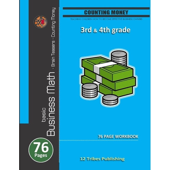 Basic Business Math - Brain Teasers, Math Story Problems & Right & Left Brain Exercises, (Paperback)