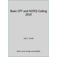 thumbnail image 1 of Pre-Owned Basic CPT and HCPCS Coding 2019 (Paperback) 1584266821 9781584266822, 1 of 1