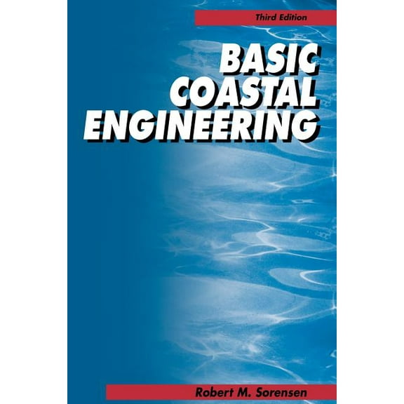 Basic Coastal Engineering, (Paperback)