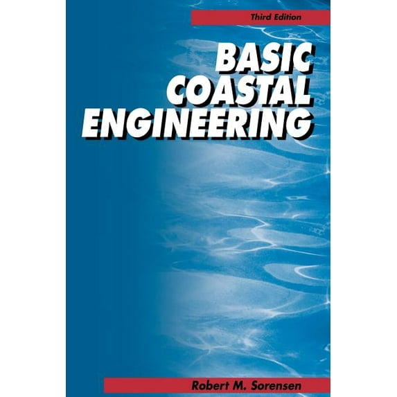 Basic Coastal Engineering, (Paperback)