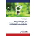 thumbnail image 1 of Basic Concepts and Fundamentals of Advanced Environmental Engineering (Paperback), 1 of 1