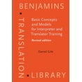thumbnail image 1 of Pre-Owned Basic Concepts and Models for Interpreter and Translator Training: Revised Edition (Paperback) 9027224323 9789027224323, 1 of 1