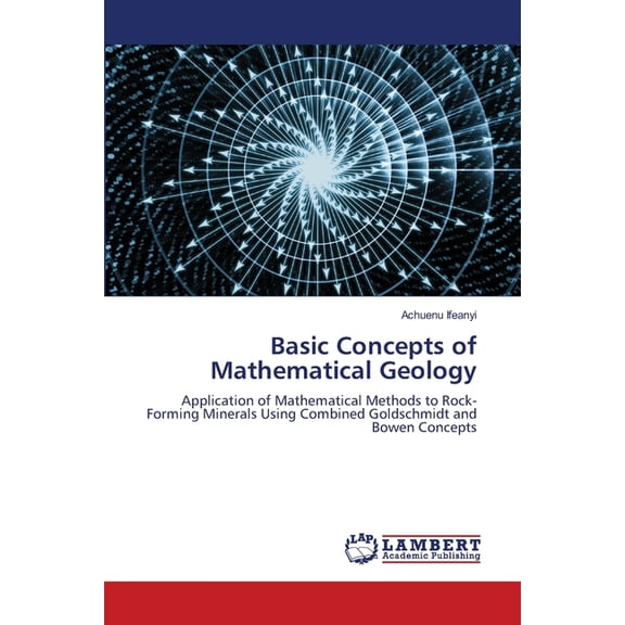 Basic Concepts of Mathematical Geology, (Paperback)