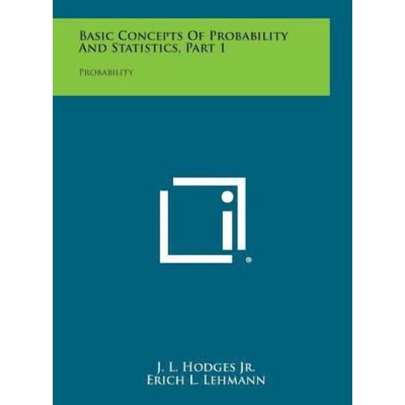 Basic Concepts of Probability and Statistics, Part 1 : Probability (Hardcover)