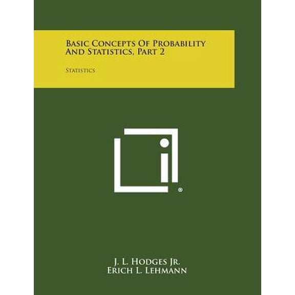 Basic Concepts of Probability and Statistics, Part 2: Statistics Paperback