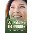 thumbnail image 1 of Basic Counseling Techniques: A Beginning Therapist's Toolkit (Third Edition), (Paperback), 1 of 1