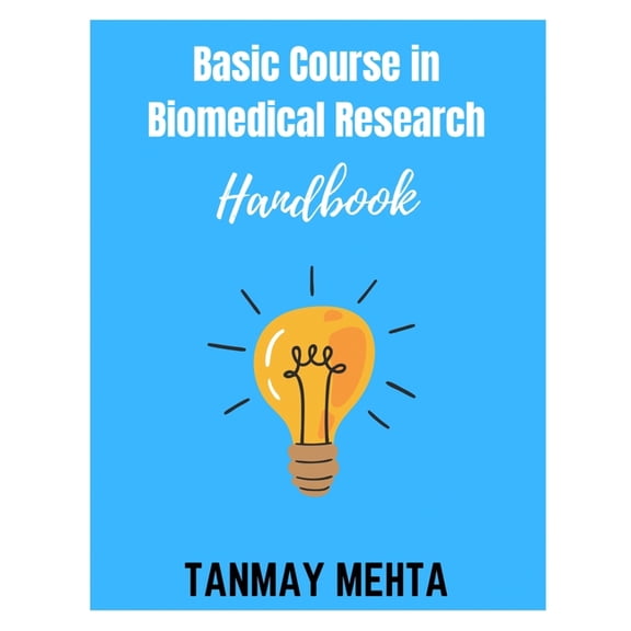 Basic Course in Biomedical Research Handbook (Paperback)