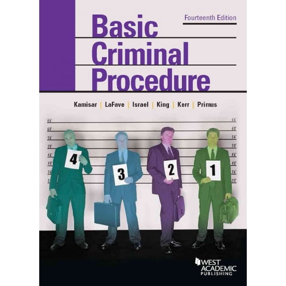 Pre-Owned Basic Criminal Procedure: Cases, Comments and Questions (American Casebook Series) (Paperback) 1634595017 9781634595018