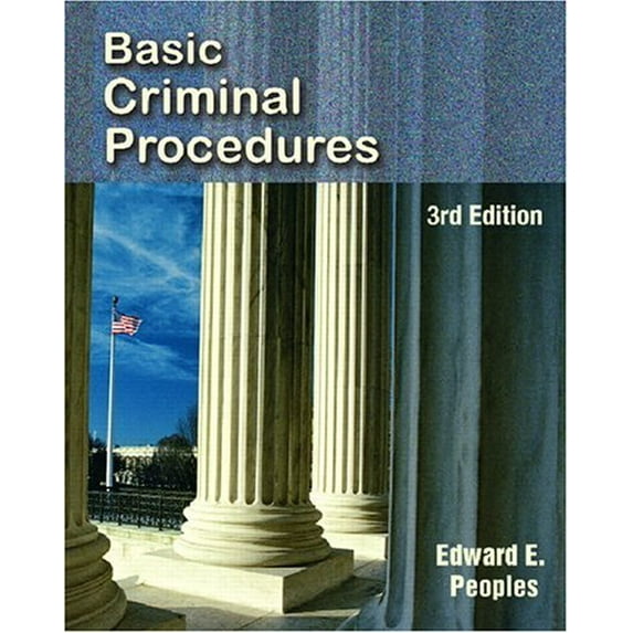 Pre-Owned Basic Criminal Procedures (3rd Edition) (Paperback) 0131731920 9780131731929