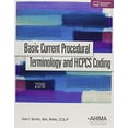 thumbnail image 1 of Pre-Owned Basic Current Procedural Terminology and HCPCS Coding 2016 (Paperback) 1584265256 9781584265252, 1 of 1