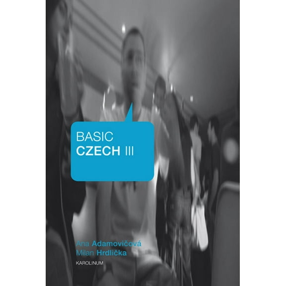 Basic Czech III (Edition 2) (Paperback)