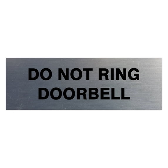 Basic Do Not Ring Doorbell Sign (Brushed Silver) - Large