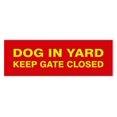 thumbnail image 1 of Basic Dog In Yard Keep Gate Closed Sign (Red/Yellow) - Medium, 1 of 5