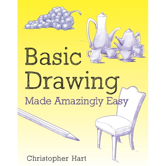 Pre-Owned Basic Drawing Made Amazingly Easy (Paperback) 0823082768 9780823082766