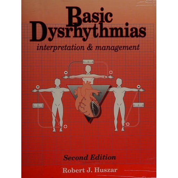 Pre-Owned Basic Dysrhythmias: Interpretation and Management (Paperback) 0801672031 9780801672033