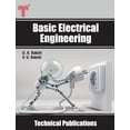thumbnail image 1 of Basic Electrical Engineering: D.C. and A.C. Circuits, Measuring Instruments, Electric Machines, (Paperback), 1 of 1