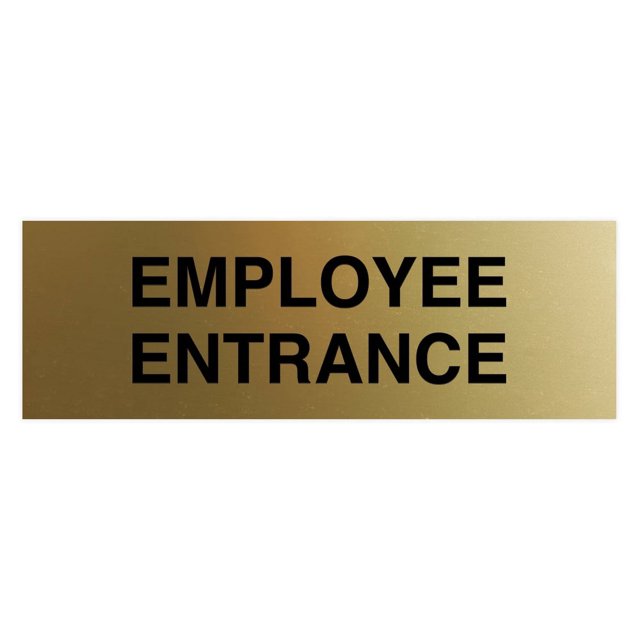 Basic Employee Entrance Sign (Brushed Gold) - Small - Walmart.com