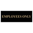 thumbnail image 1 of Basic Employees Only Door / Wall Sign - Black / Gold - Small, 1 of 5