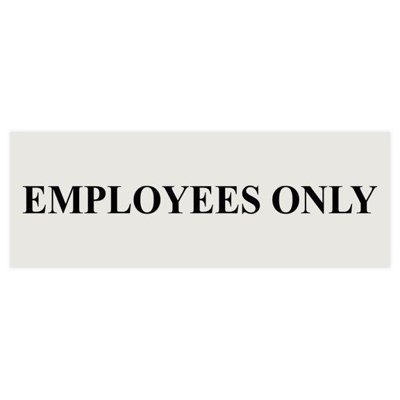 Basic Employees Only Door / Wall Sign - Lt Gray - Small