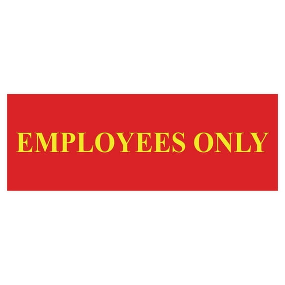 Basic Employees Only Door / Wall Sign - Red / Yellow - Large
