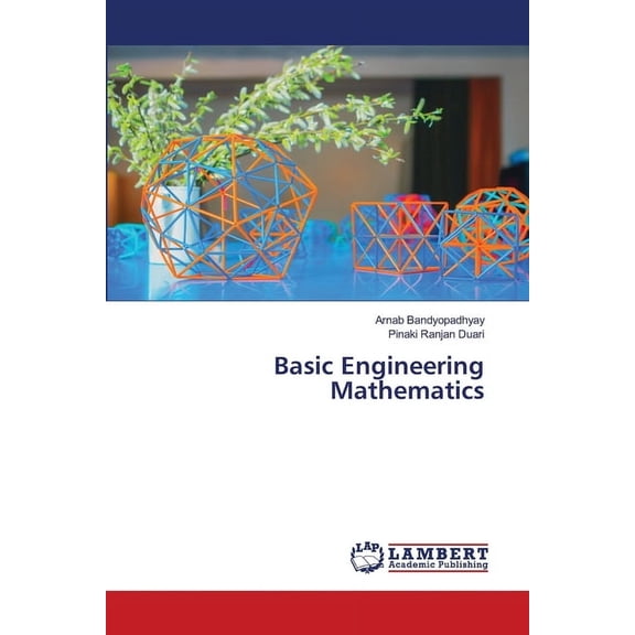 Basic Engineering Mathematics, (Paperback)